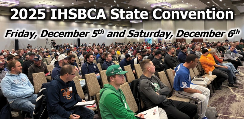 2025 IHSBCA State Convention Dec. 5th - Dec. 6th